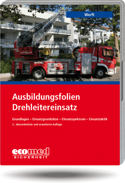 Ausbildungsfolien Drehleitereinsatz