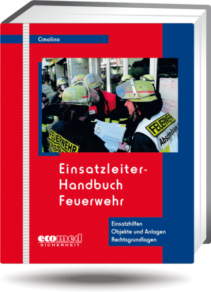 Einsatzleiter-Handbuch Feuerwehr