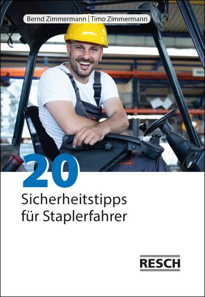 20 Sicherheitstipps für Staplerfahrer