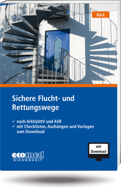 Sichere Flucht- und Rettungswege nach ArbStättV