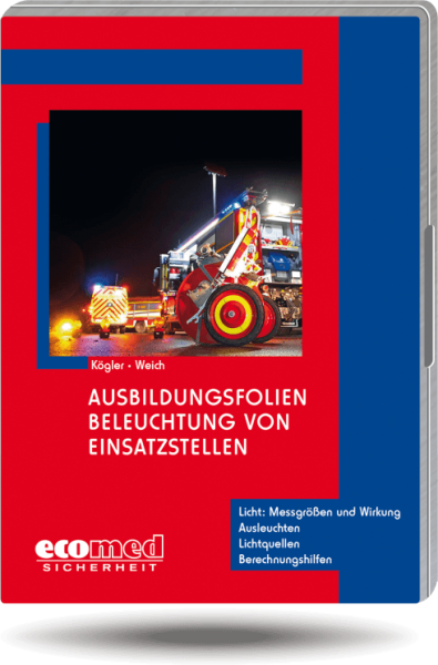 Ausbildungsfolien Beleuchtung von Einsatzstellen