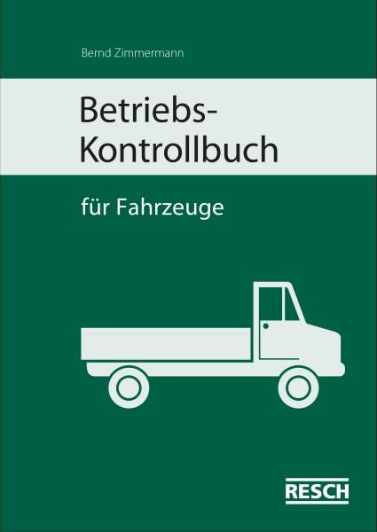 Betriebs Kontrollbuch Fahrzeuge