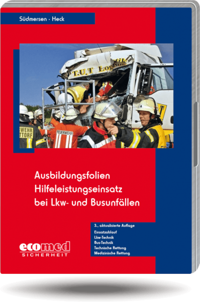 Ausbildungsfolien Hilfeleistungseinsatz bei LKW- und Busunfällen