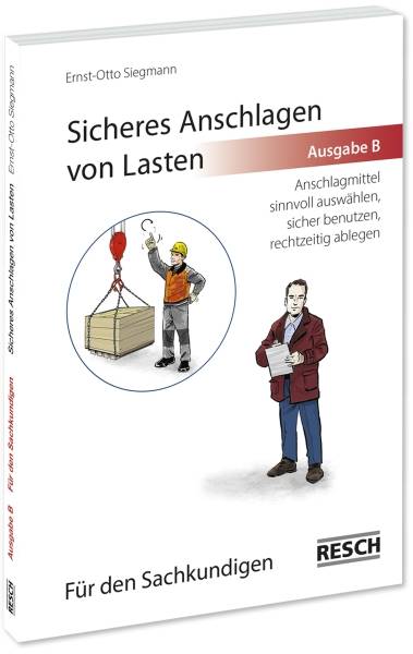 Sicheres Anschlagen Lasten B Buch