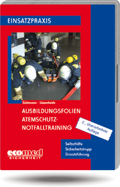 Ausbildungsfolien Atemschutz-Notfalltraining