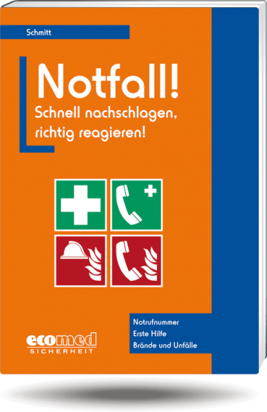 Notfall! Schnell nachschlagen, richtig reagieren! Softcover