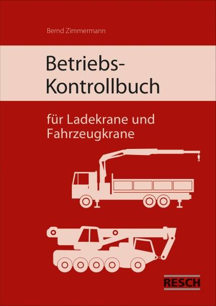Betriebs Kontrollbuch Ladekran