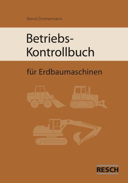 Betriebs Kontrollbuch Erdbau