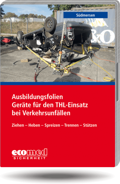 Ausbildungsfolien Geräte für den THL-Einsatz bei Verkehrsunfällen