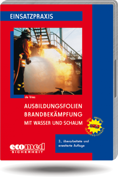 Ausbildungsfolien Brandbekämpfung mit Wasser und Schaum